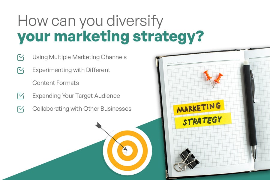 Diversify your Marketing Strategy