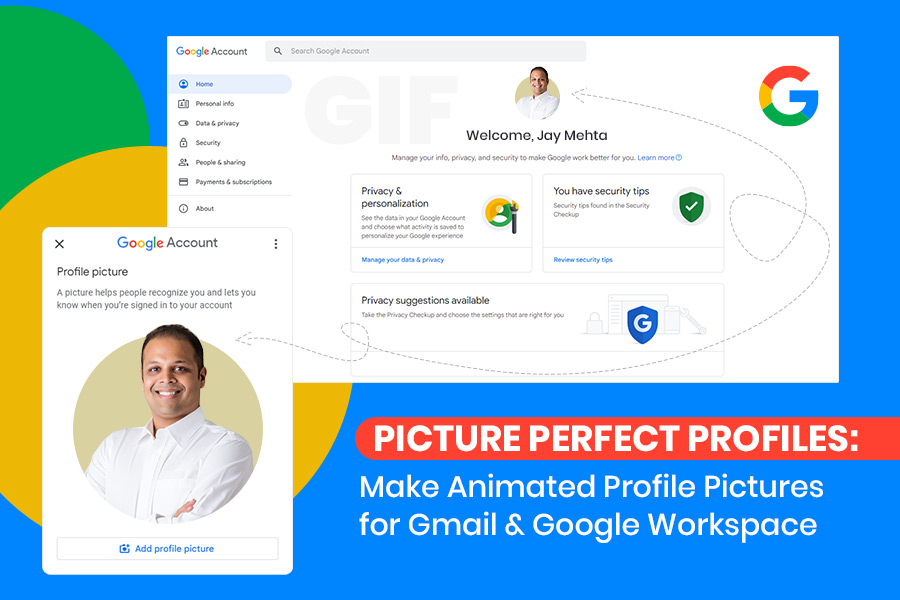 Animated Profile Pictures for Gmail and Google Workspace