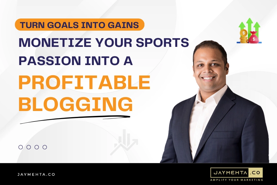 Transform Your Sports Passion into a Profitable Blogging Business
