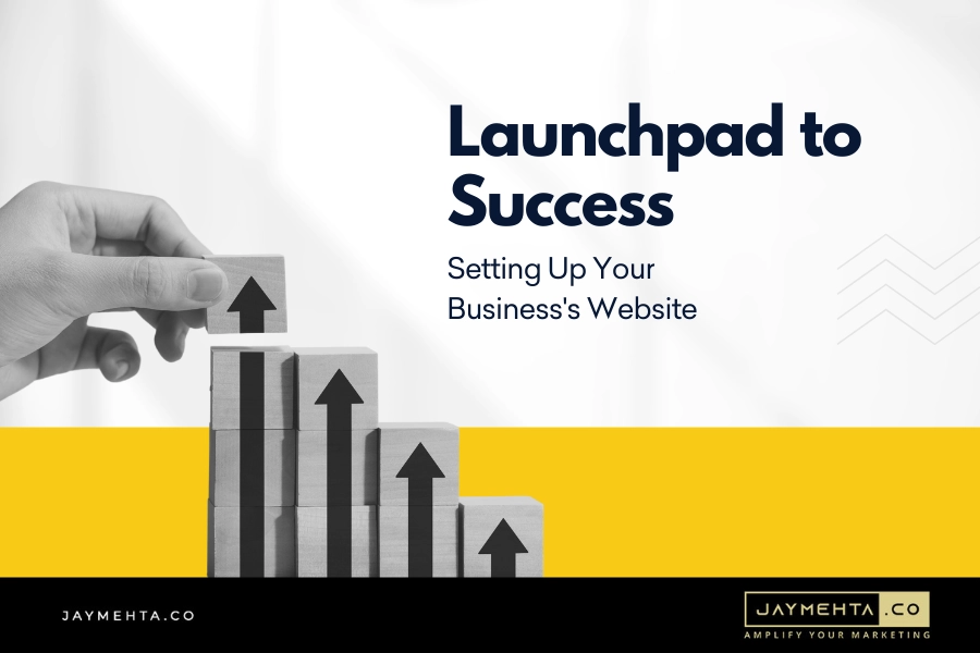 Launch Your Business's Website