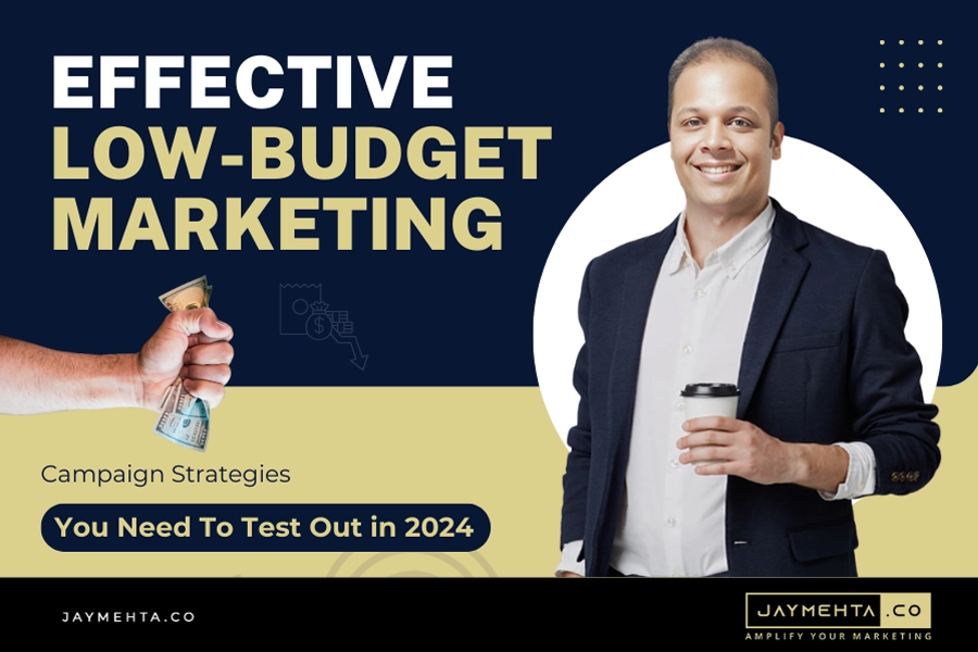 Run a Marketing Campaign on a Tight Budget