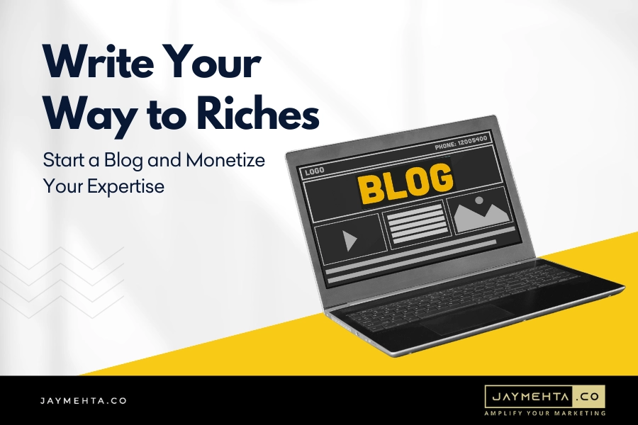 Start a Blog and Monetize