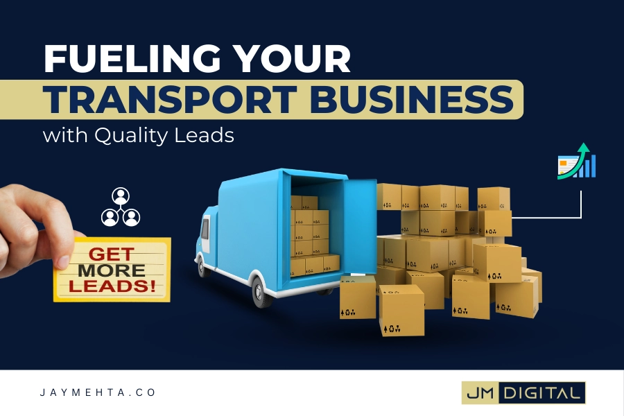 Acquire Leads for Your Transport Business