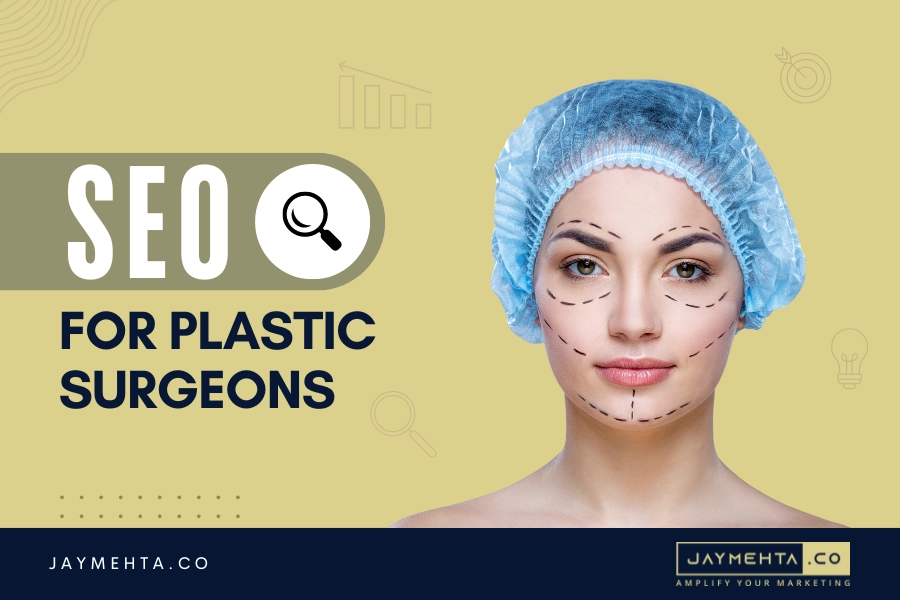 SEO for Plastic Surgeons