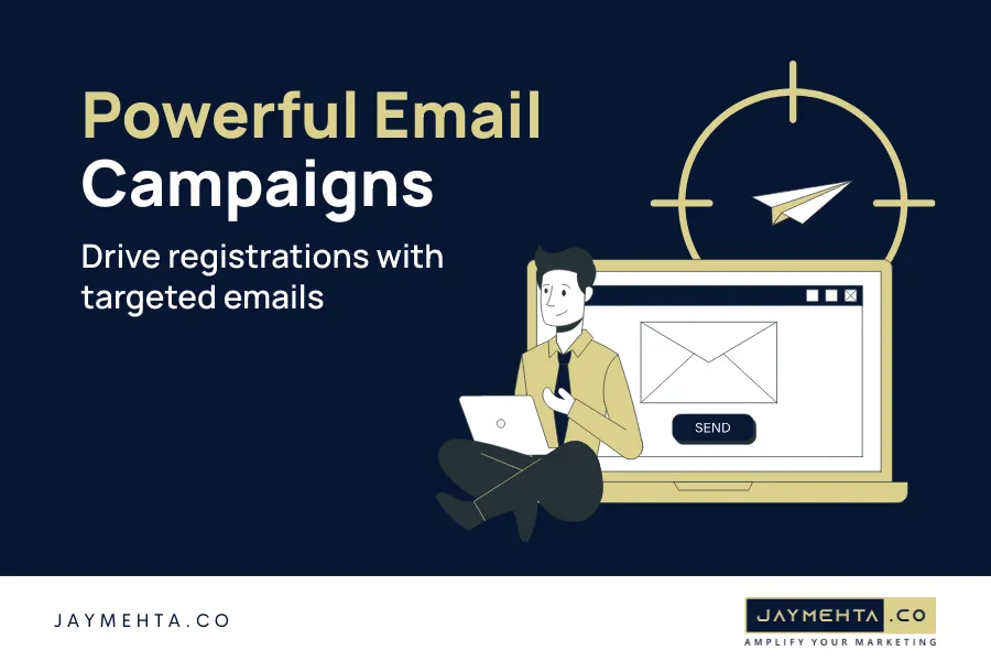 Powerful Email Campaigns