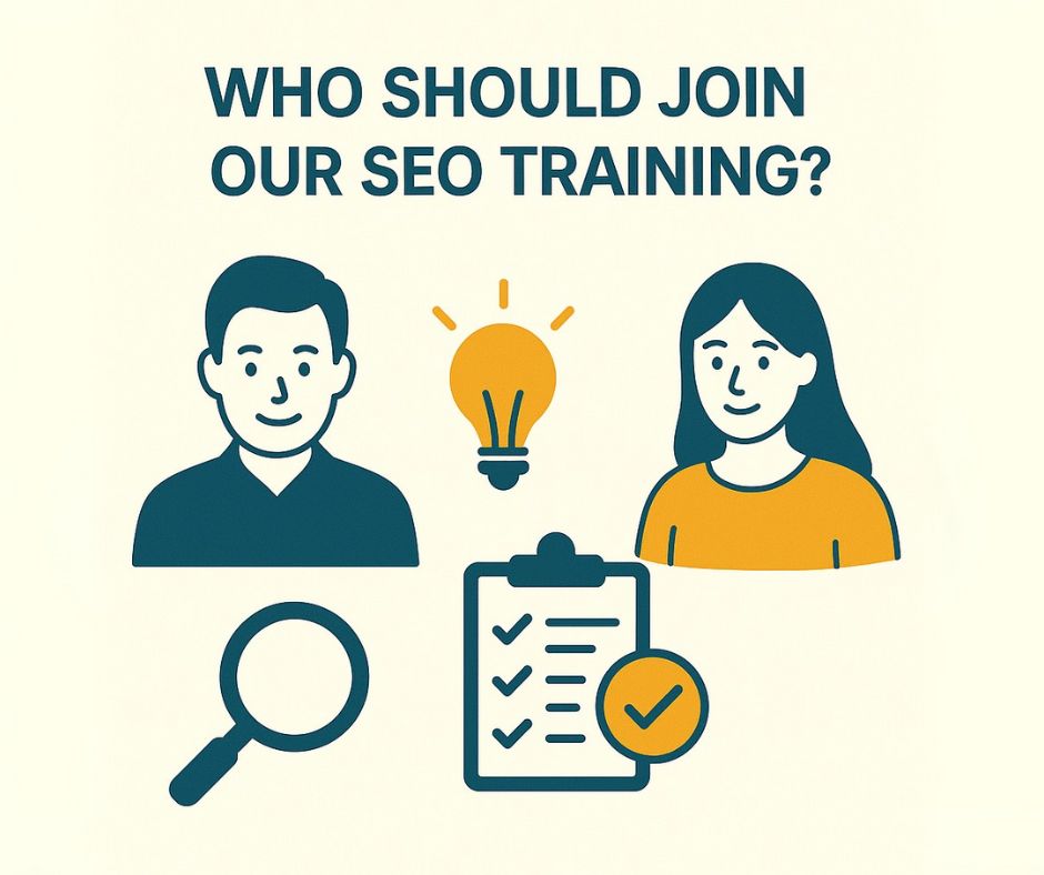 Who Should Join Our SEO Training