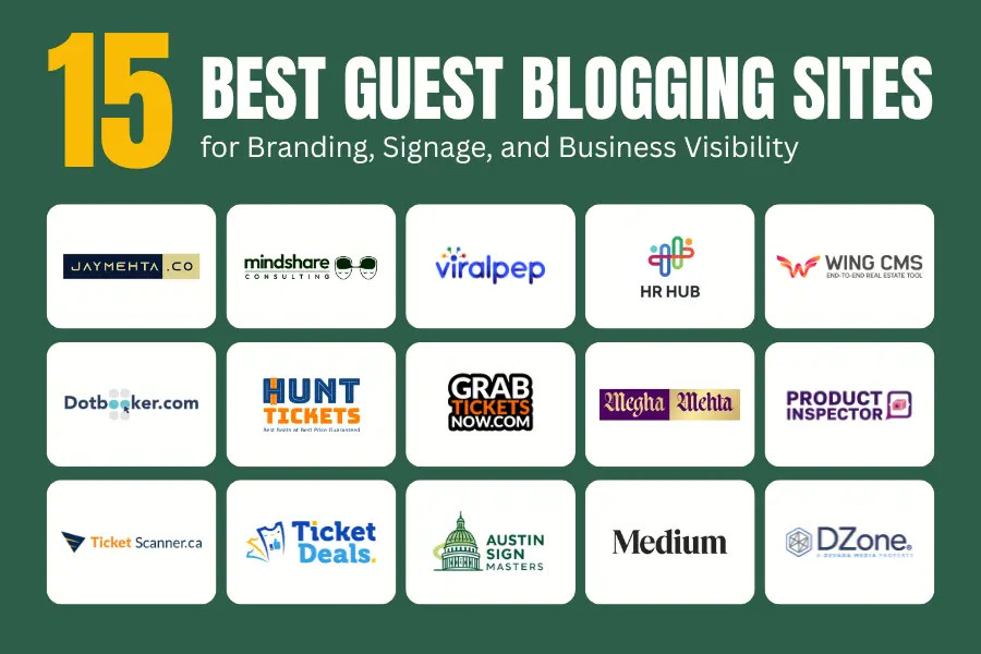15 Best Guest Blogging Sites to Boost Your Digital Authority Austin Sign Masters