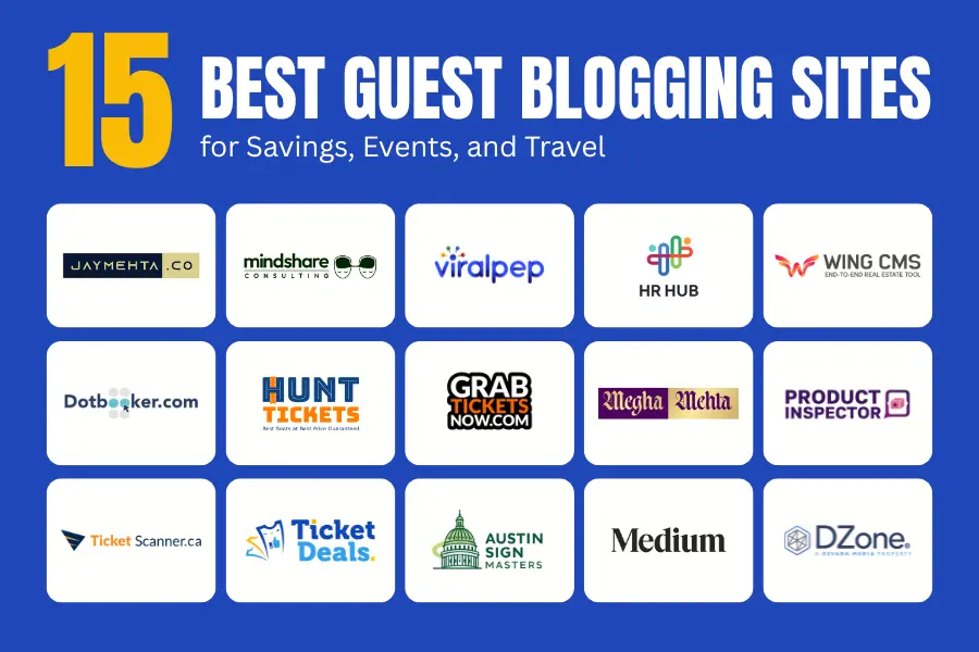 15 Best Guest Blogging Sites to Boost Your Digital Authority Ticket Deals