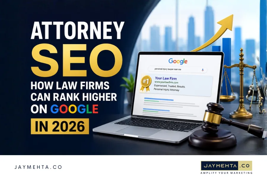 Attorney SEO: How Law Firms Can Rank Higher on Google in 2026