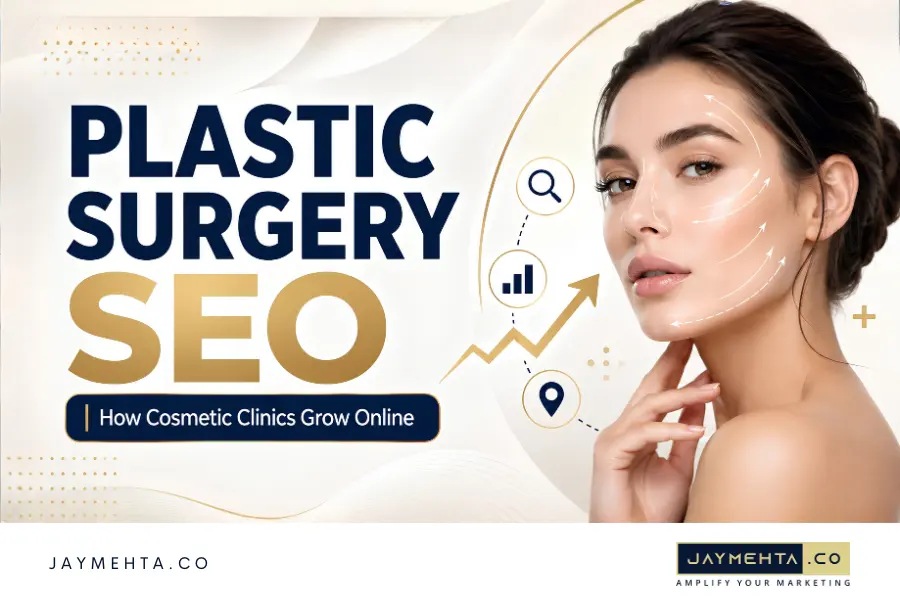Plastic Surgery SEO: How Cosmetic Clinics Grow Online